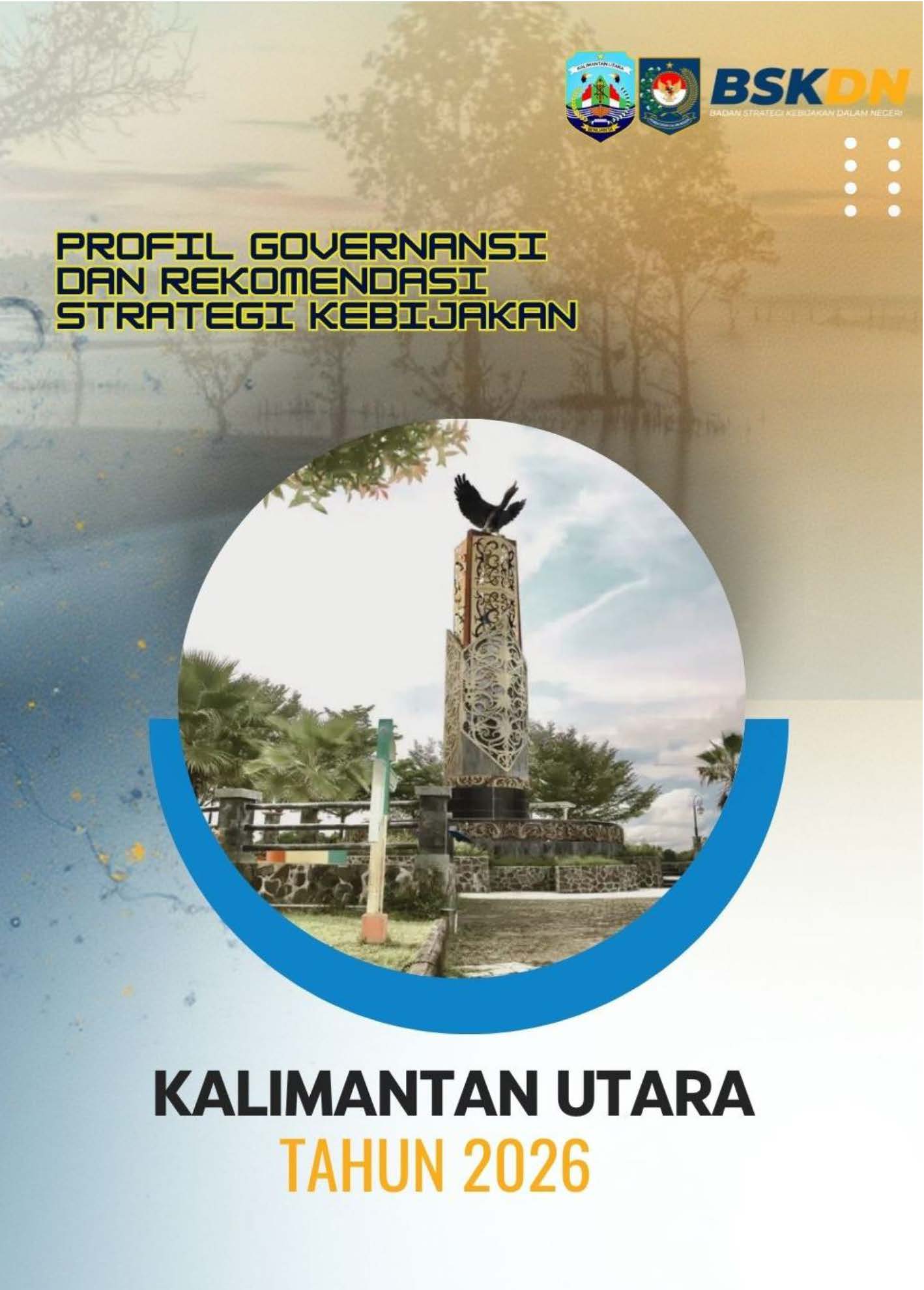 Cover Profil Governansi dan Rekomendasi Strategi Kebijakan Provinsi Kalimantan Utara